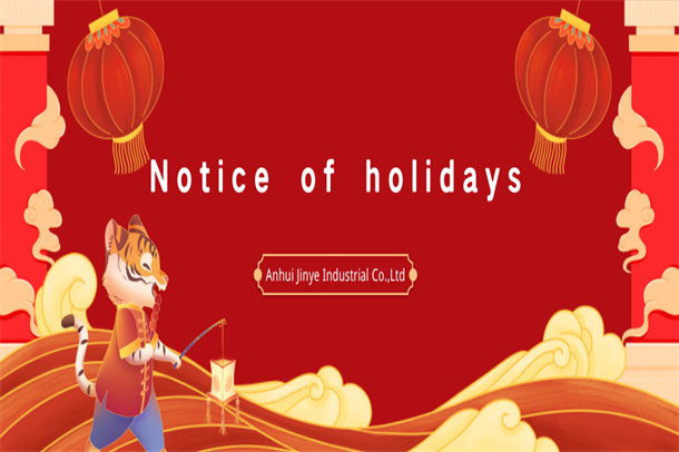 About JINYE company Chinese New Year holiday notice